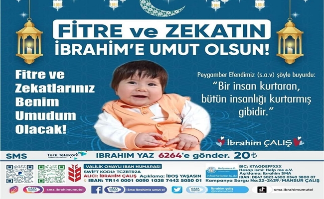FÄ°TRE VE ZEKATLARINIZ  Ä°BRAHÄ°Mâ€™E UMUT OLACAK